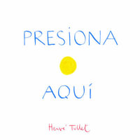 Presiona Aqui - Herve Tullet