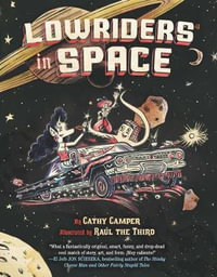 Lowriders in Space : Lowriders - Cathy Camper