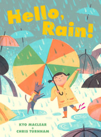 Hello, Rain! - Chris Turnham