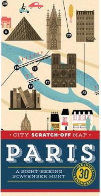 City Scratch-off Map : Paris : A Sight-Seeing Scavenger Hunt - Christina Henry De Tessan