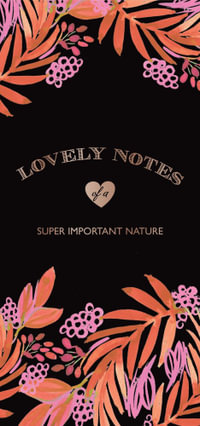 Lovely Notes of a Super Important Nature: Berries and Leaves - Erin Hung