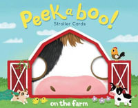 Peekaboo! Stroller Cards : On the Farm - Robie Rogge