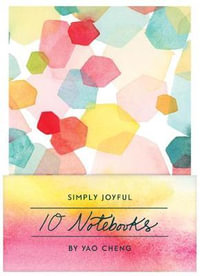 Simply Joyful : 10 Notebooks - Chronicle Books