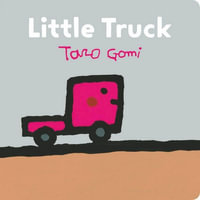 Little Truck - Taro Gomi