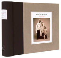 William Wegman Address Book : Hardcover - William Wegman