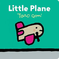 Little Plane : (Transportation Books for Toddlers, Board Book for Toddlers) - Taro Gomi