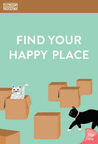 Flipbook Notepad : Find Your Happy Place - Chronicle Books