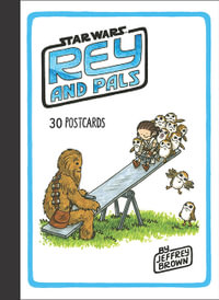 Rey and Pals : 30 Postcards - Jeffrey Brown