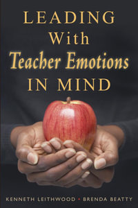 Leading With Teacher Emotions in Mind - Brenda Beatty