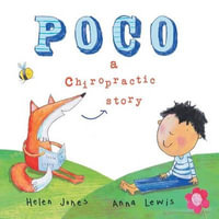 Poco - A Chiropractic Story - Helen Jones