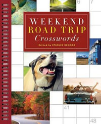 Weekend Road Trip Crosswords : Sunday Crosswords - Stanley Newman