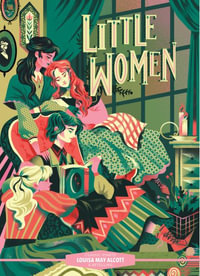 Classic Starts : Little Women - Louisa May Alcott