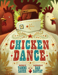 Chicken Dance - Tammi Sauer