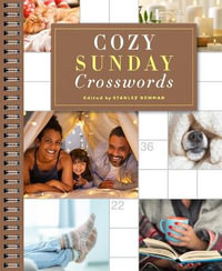 Cozy Sunday Crosswords : Sunday Crosswords - Stanley Newman