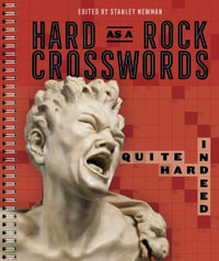 Hard as a Rock Crosswords : Quite Hard Indeed - Stanley Newman