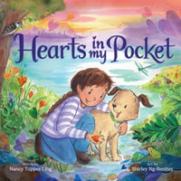 Hearts in My Pocket - Nancy Tupper Ling