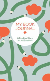 My Book Journal : A Reading Diary for Bibliophiles - Union Square & Co