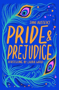 Jane Austen's Pride & Prejudice : Everyone Can Be a Reader - Laura Wood