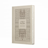 A Tale of Two Cities : Signature Clothbound Editions - Charles Dickens