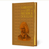 Narrative of the Life of Frederick Douglass : Signature Gilded Editions - Frederick Douglass