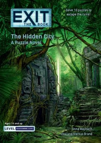 The Hidden City : A Puzzle Novel - Anna Maybach