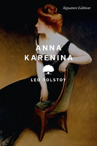 Anna Karenina - Leo Tolstoy