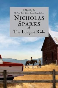 Longest Ride - Nicholas Sparks