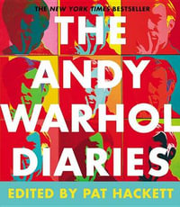 The Andy Warhol Diaries - Andy Warhol