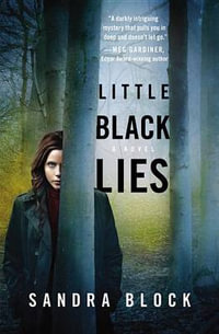 Little Black Lies : Zoe Goldman Novel - Sandra Block