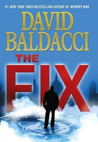 The Fix : Memory Man - David Baldacci