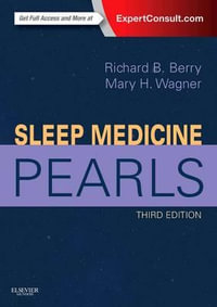 Sleep Medicine Pearls : Expert Consult - Print and Online - Richard B. Berry