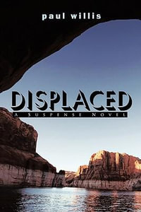 Displaced - Paul Willis