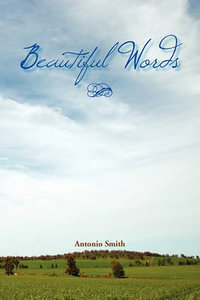 Beautiful Words - Antonio Smith