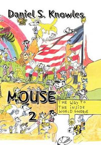 Mouse 2 - Daniel S. Knowles