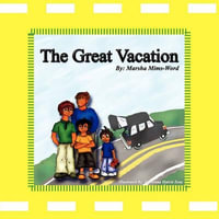 The Great Vacation - Marsha Mims-Word