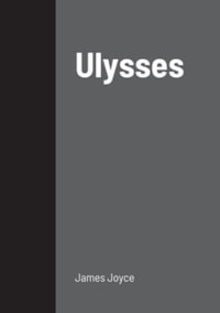 Ulysses - James Joyce