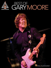 Best of Gary Moore : Guitar Recorded Versions - Gary Moore