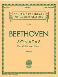 Sonatas (Complete) : Violin and Piano - Ludwig Van Beethoven