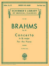 Concerto No. 2 in BB, Op. 83 : Piano Duet - Johannes Brahms