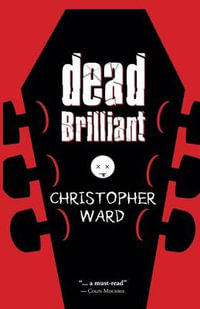 Dead Brilliant - Christopher Ward