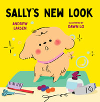 Sally's New Look : Sally's Puppy Adventures - Andrew Larsen