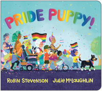 Pride Puppy! - Robin Stevenson