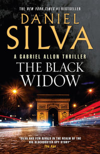 The Black Widow : Gabriel Allon: Book 16 - Daniel Silva