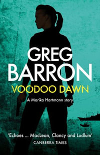 Voodoo Dawn (a Marika Hartmann short story) - Greg Barron