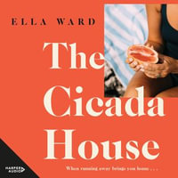 The Cicada House - Hannah Fredericksen