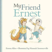 My Friend Ernest - Emma Allen