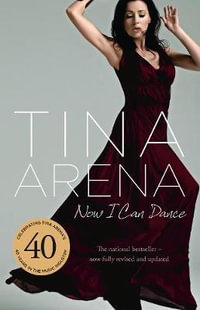 Now I Can Dance - Tina Arena