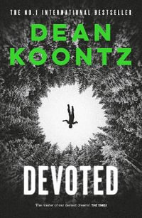 Devoted : Jane Hawk - Dean Koontz