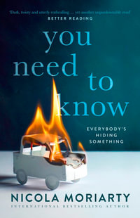 You Need to Know - Nicola Moriarty