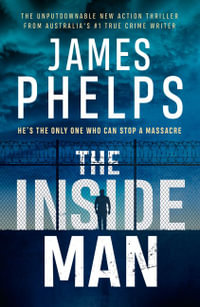 The Inside Man - James Phelps